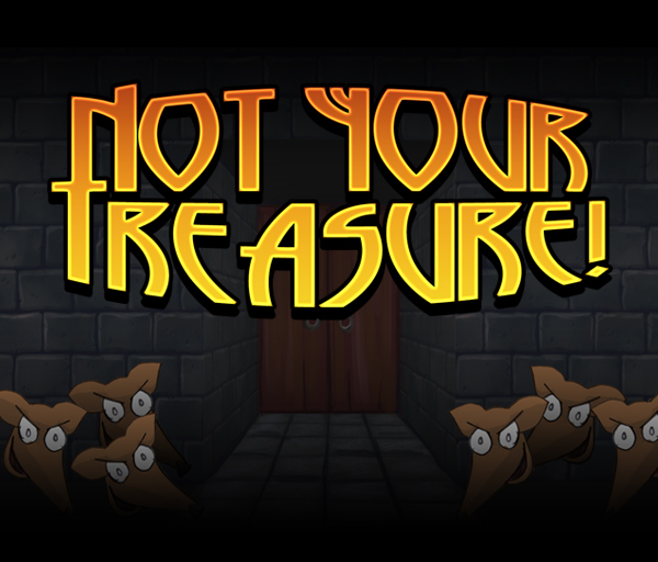 Screenshot 1 of Not Your Treasure!