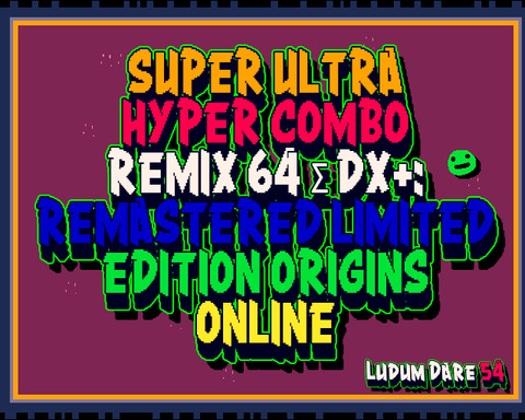 Screenshot 1 of SUPER ULTRA HYPER COMBO REMIX 64 Σ DX+:REMASTERED LIMITED EDITION ORIGINS ONLINE