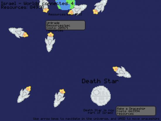 How to know you have played my game too long (will not happen, you'll quit) also, Israel took over the universe :(